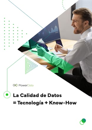 La Calidad de Datos, Tecnología + Know How