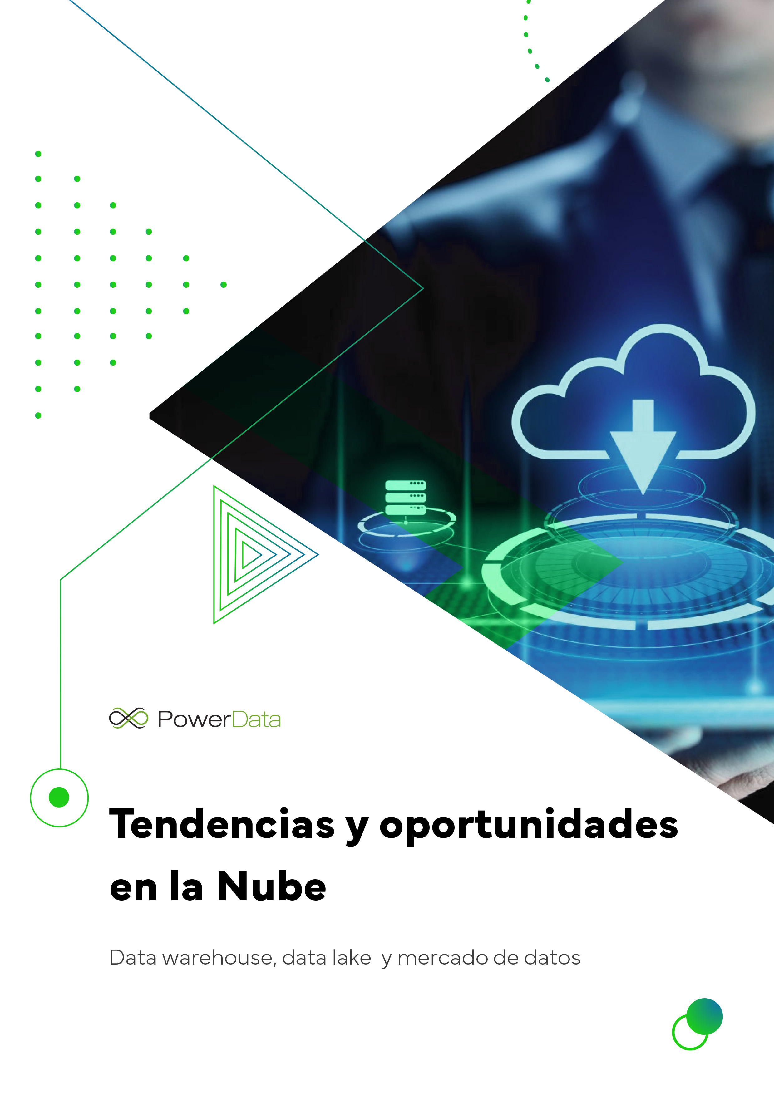 Tendencias y oportunidades en la Nube: data warehouse, data lake y mercado de datos