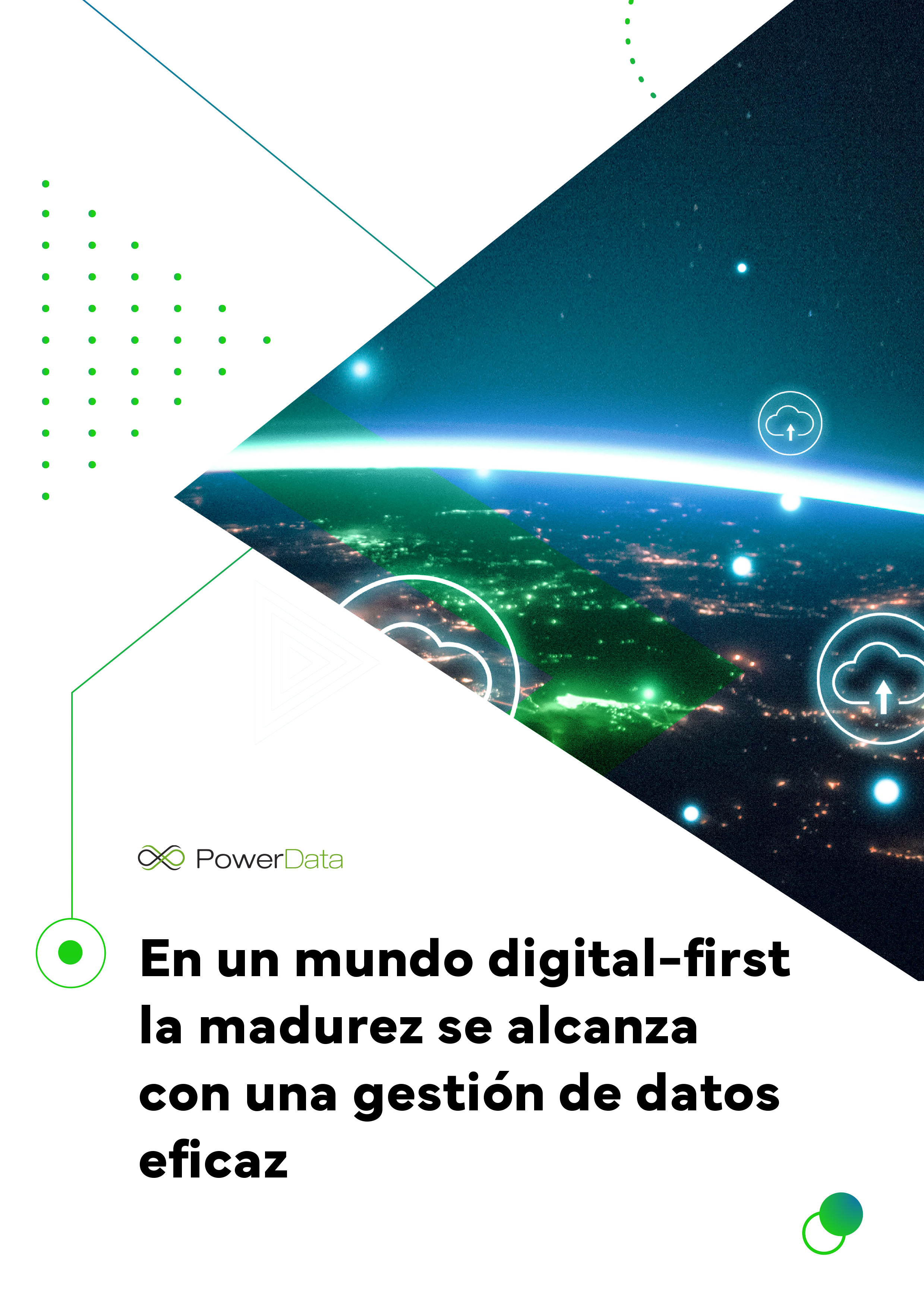 En un mundo digital-first la madurez se alcanza con una gestión de datos eficaz